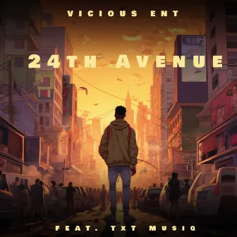 24th Avenue by Vicious Ent