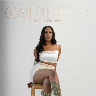 Cadillac by FVN