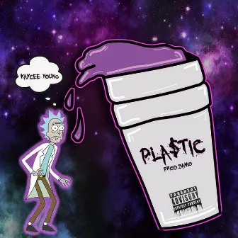 Pla$tic by Kaycee Young