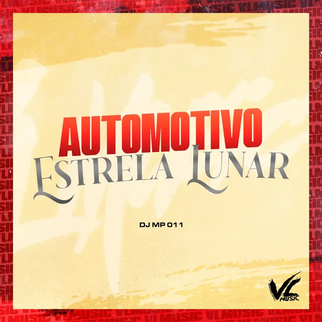 Automotivo Estrela Lunar (feat. Mc Gw)