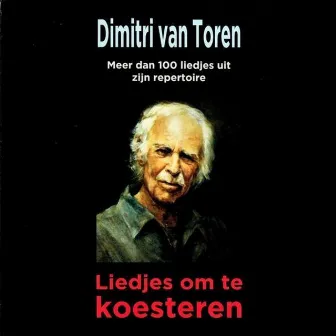 Liedjes Om Te Koesteren by Dimitri Van Toren