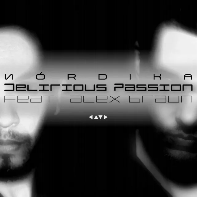 Delirious Passion (Satisfy Me) [feat. Alex Braun] - Single Version