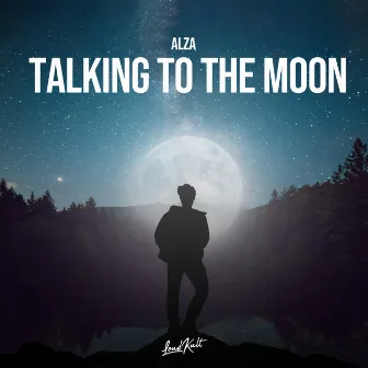 Talking to the Moon by ALZA