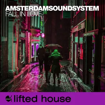 Fall In Love by AmsterdamSoundSystem