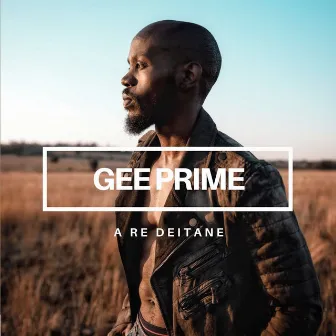 A Re Deitane by Gee Prime