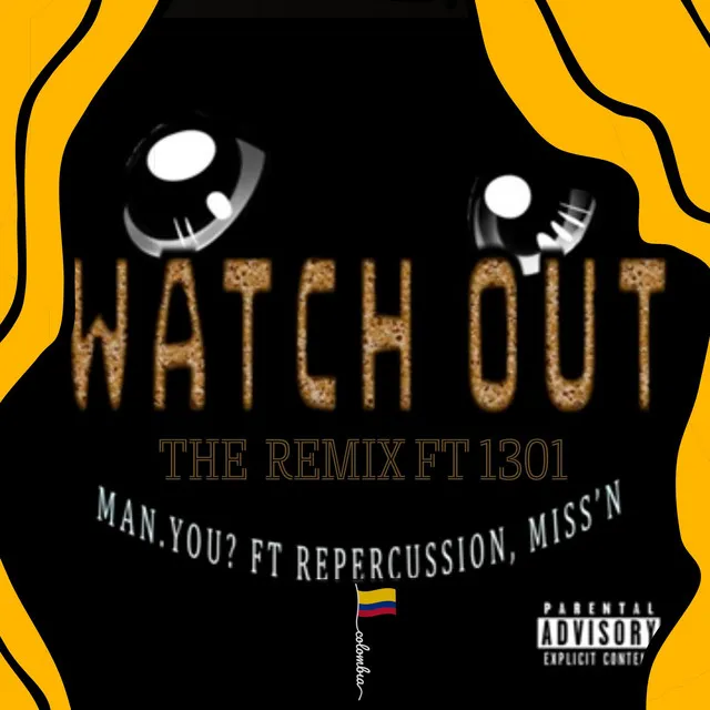 Watch Out - Radio Edit