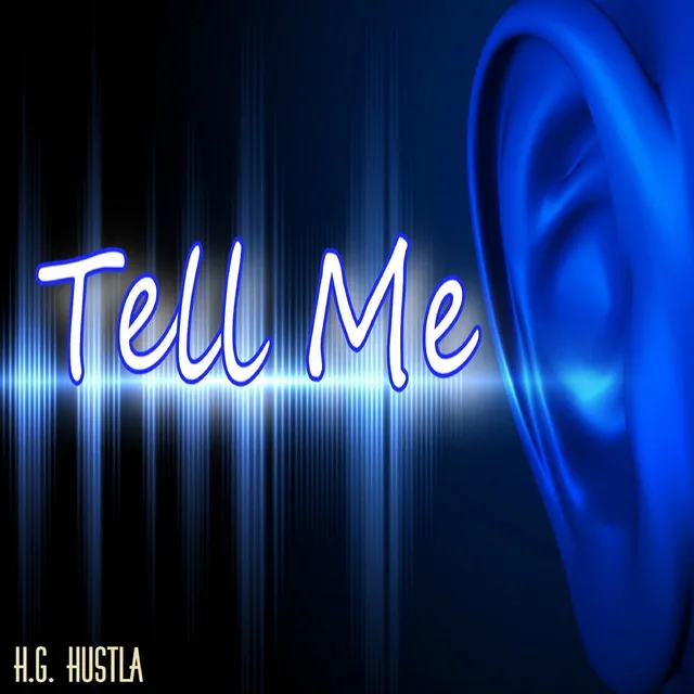 Tell Me