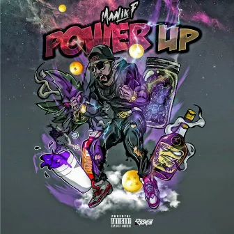 Power Up by Maalik F