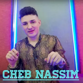 Choufou Ki Wela by Cheb Nassim