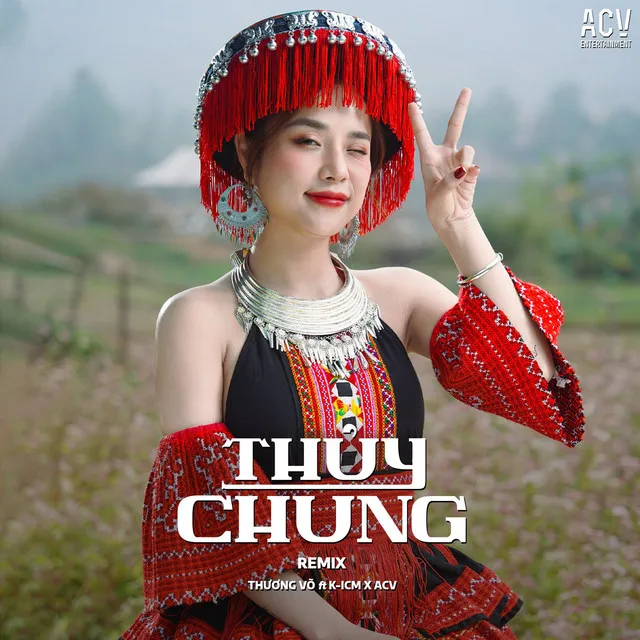 Thủy Chung - Ciray Remix