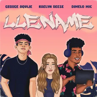 LLENAME by Dimelo Mic