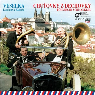 Chuťovky Z Dechovky by Ladislav ml. Kubeš