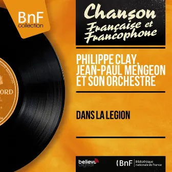 Dans la Légion (Mono Version) by Jean-Paul Mengeon et son orchestre