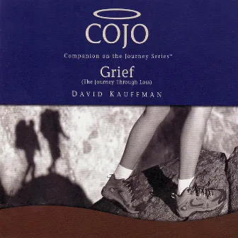 Cojo Grief by David Kauffman