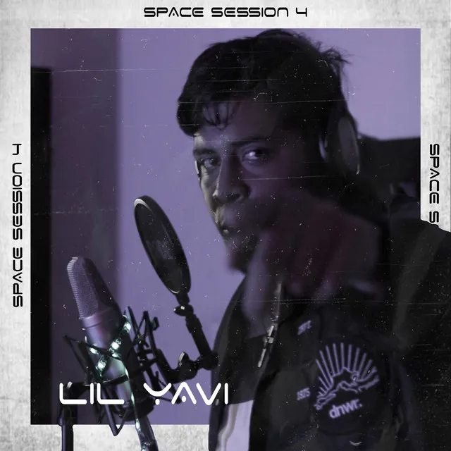 Lil Yavi: Space Session #4