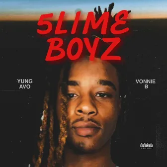 5lime Boyz by Yung Avo