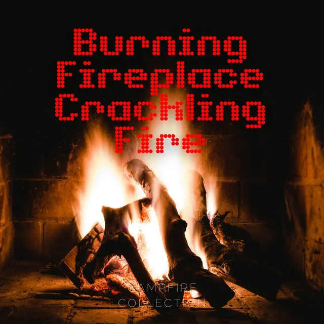 Burning Fireplace & Crackling Fire Sounds