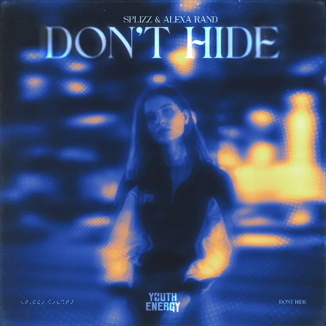 Don't Hide