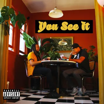 You See It by Dom Giavonni