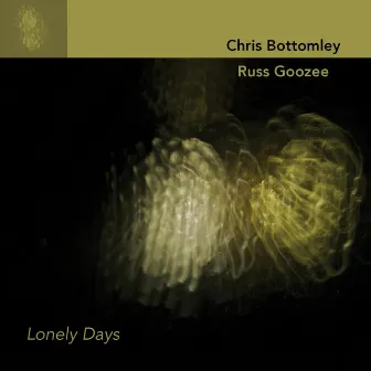 Lonely Days by Chris Bottomley