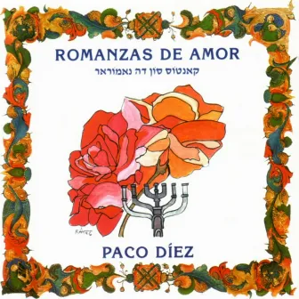 Romanzas de Amor by Paco Díez