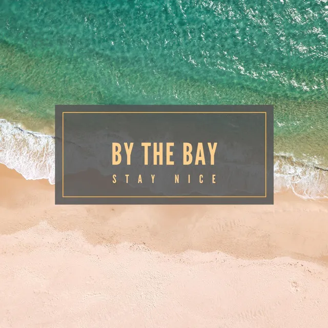 By the Bay (Instrumental)