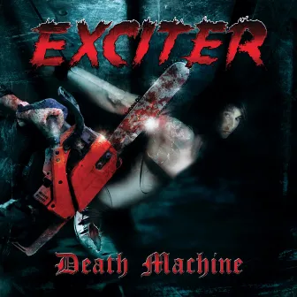 Death Machine by Exciter