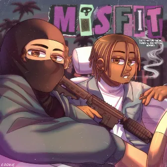 MISFIT by NEGEV