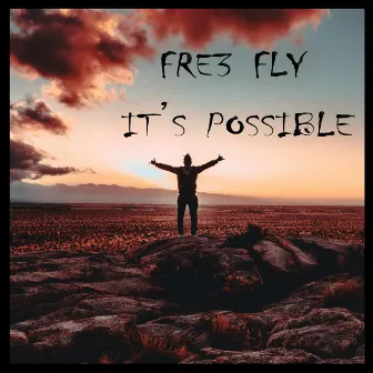 It's Possible (Reloaded) by Fre3 Fly