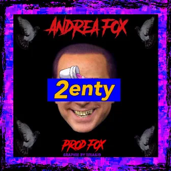 2Enty by AndreaFox