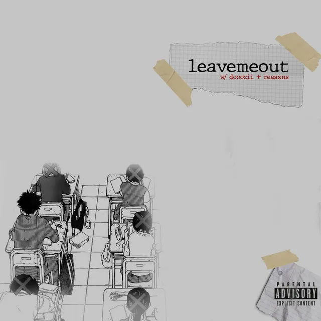 leavemeout