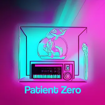 Pathways EP one by Patient.Zero.Lofi