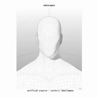 Artificial Organism / Synthetic Intelligence by Vektorspace