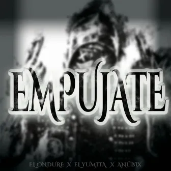 Empujate by El Ondure