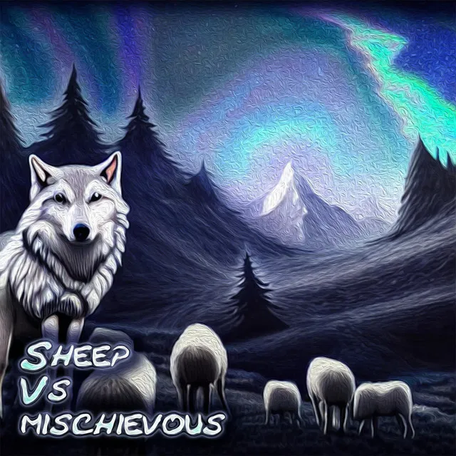 Sheep vs. Mischievous