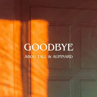 GOODBYE by aupinard