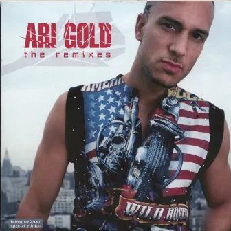 The Remixes by Ari Gold