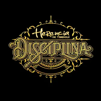 Disciplina by Herencia de Timbiqui