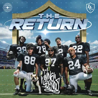 The Return by Living Legends