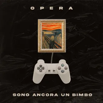 Sono Ancora Un Bimbo by Opera