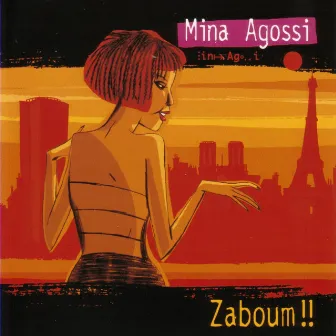 Zaboum!! by Mina Agossi