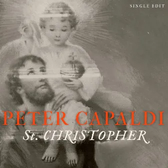 St. Christopher (Edit) by Peter Capaldi