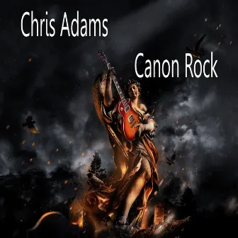 Canon Rock (Ultimate Version) by Chris Adams