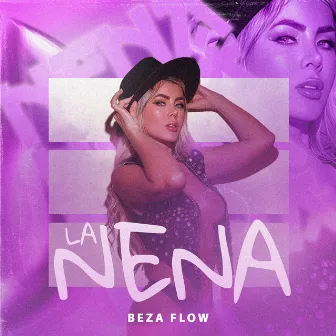 La Nena by Beza Flow