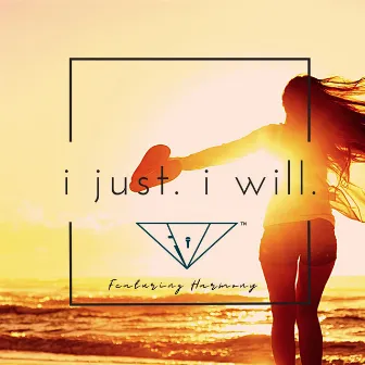 I Just. I Will. by Unknown Artist