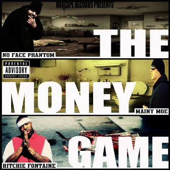 The Money Game (Remastered) by No Face Phantom