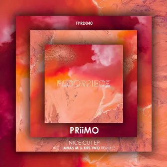 Nice Cut EP by PRiiMO