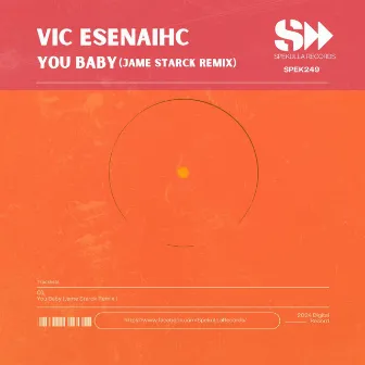 You Baby (Jame Starck Remix) by Vic esenaihc