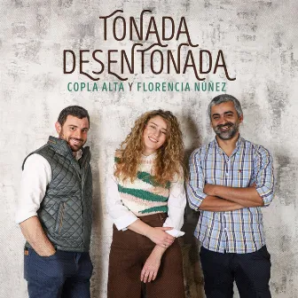 Tonada Desentonada by Florencia Núñez