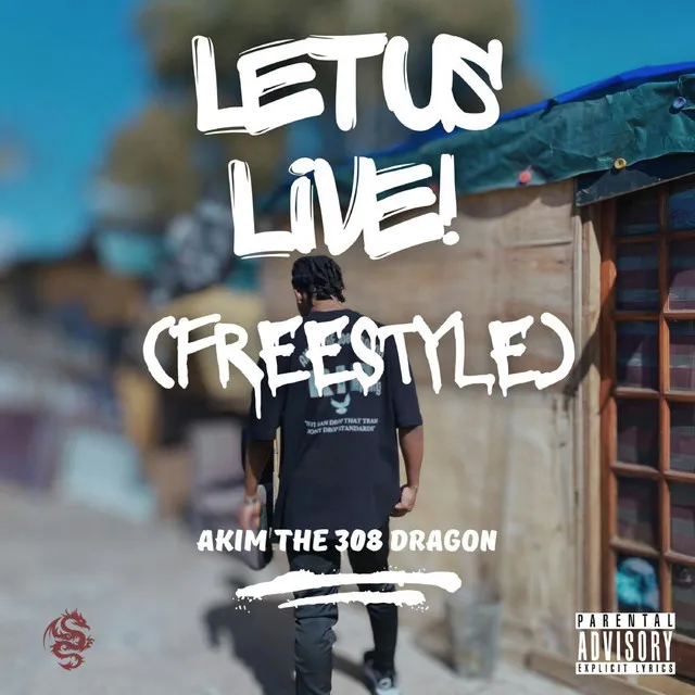 Let Us Live! (Freestyle)